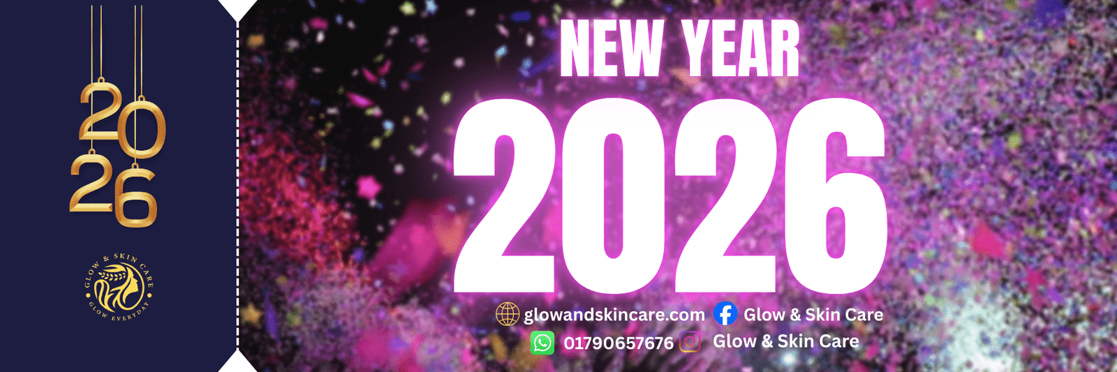 Happy New Year - campain - glow and skin care - ১৬ ডিসেম্বর -16 December-